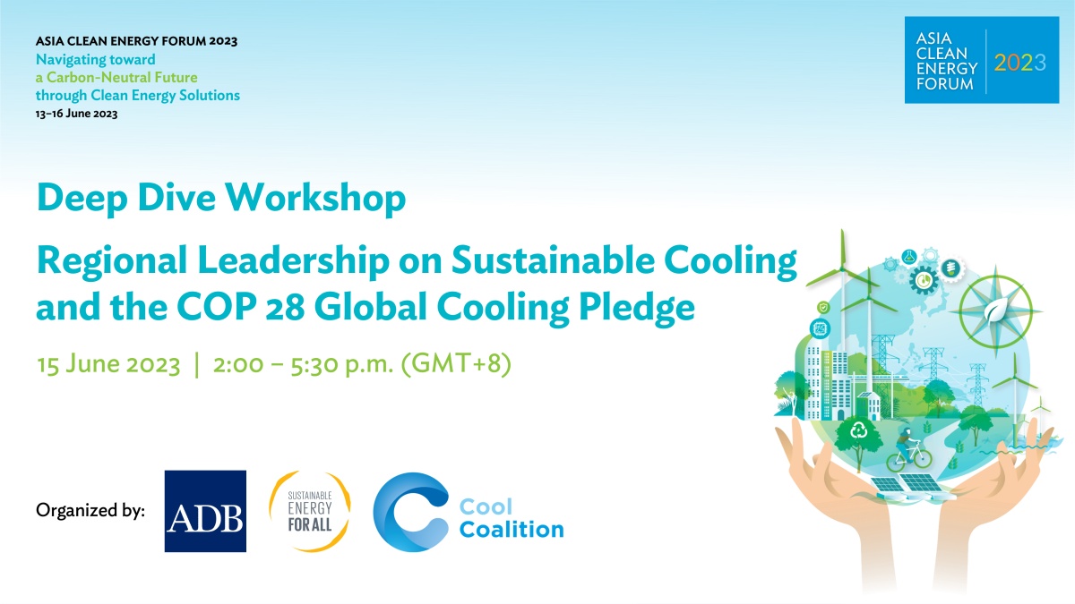 Deep Dive Regional Leadership on Sustainable Cooling and the